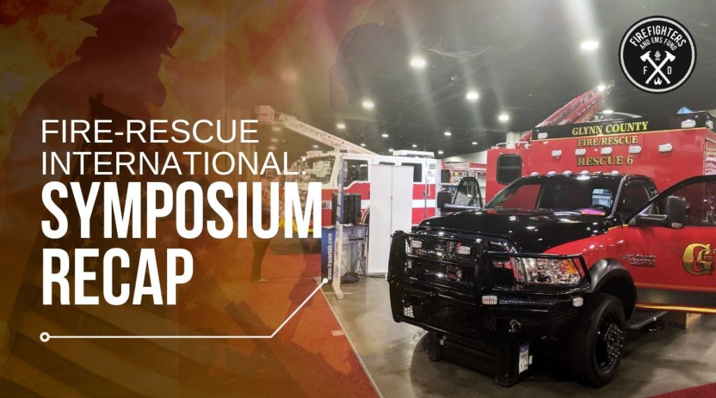 Fire-Rescue International Symposium Recap