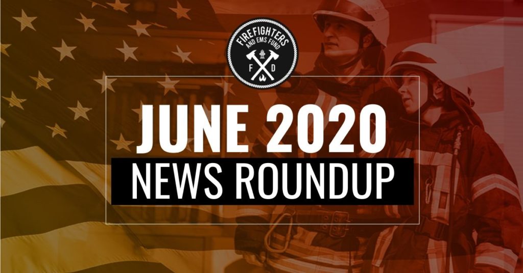 News Roundup - Firefighter and EMS Fund