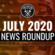 July 2020 News Roundup