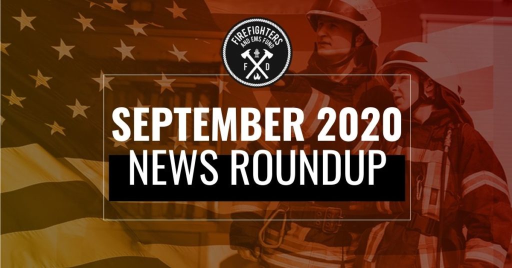 News Roundup - Firefighter and EMS Fund