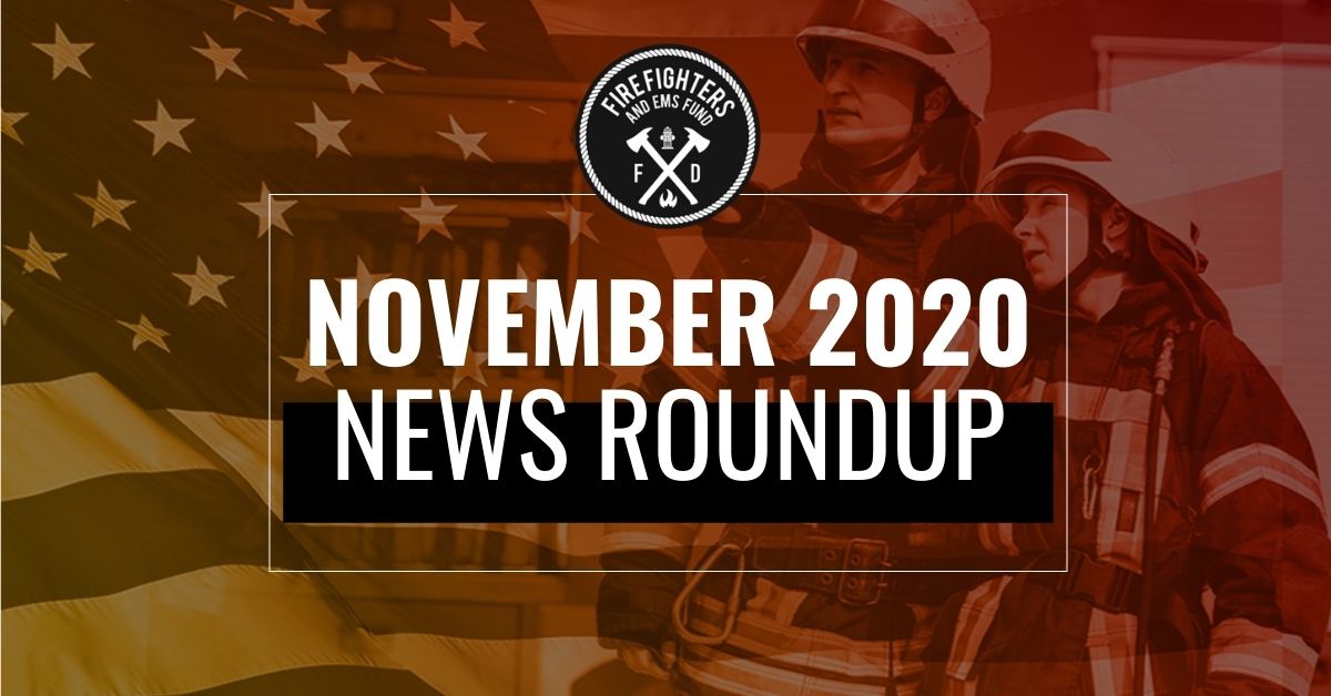 News Roundup - Firefighter and EMS Fund