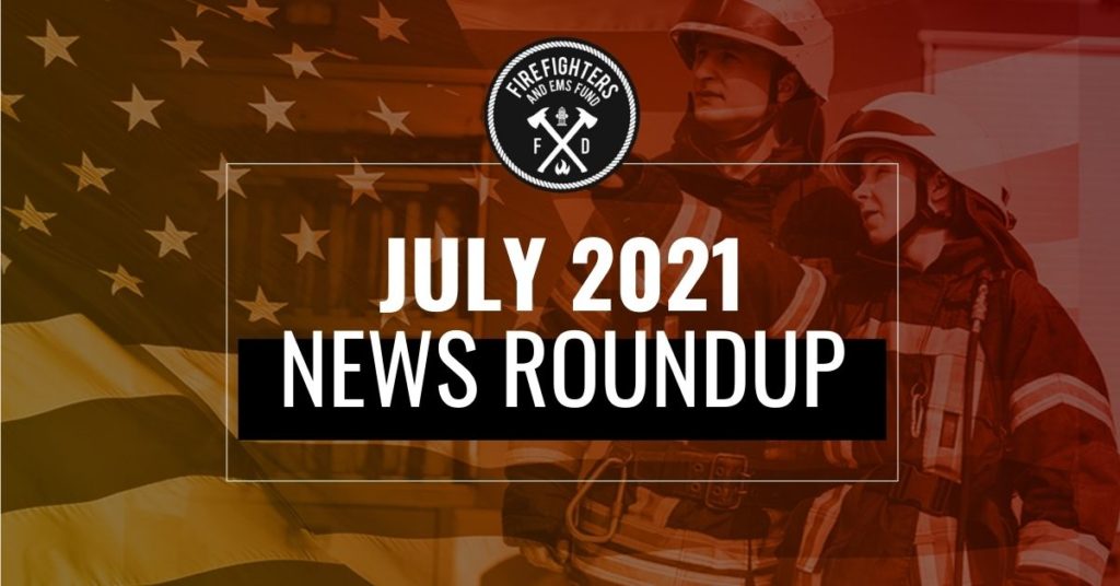 News Roundup - Firefighter and EMS Fund