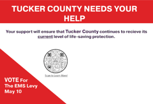 Tucker County Needs Your Help EMS Levy Flyer