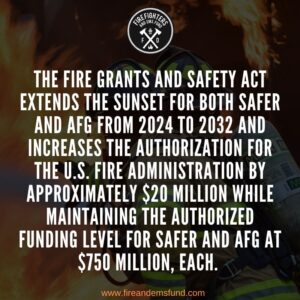 Fire Grants and Safety Act