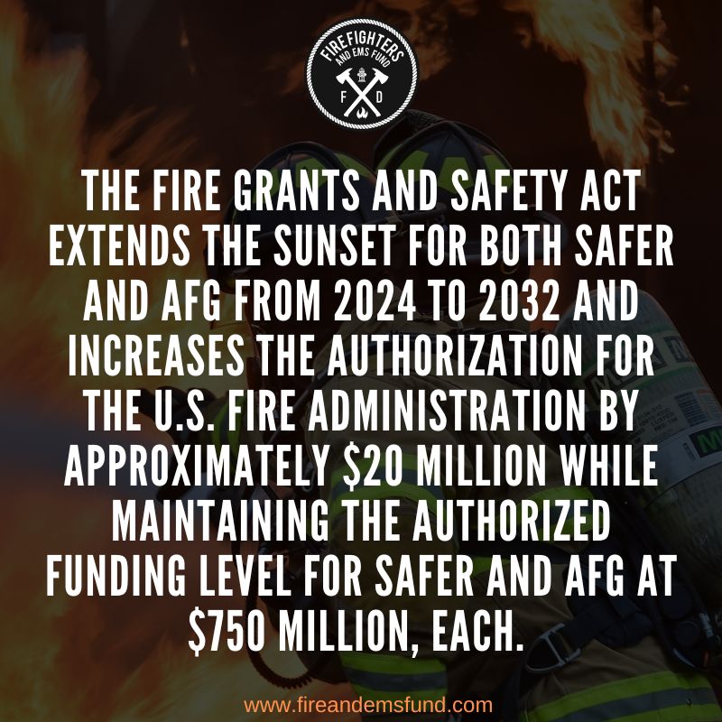 Fire Grants and Safety Act of 2023 Passes Senate